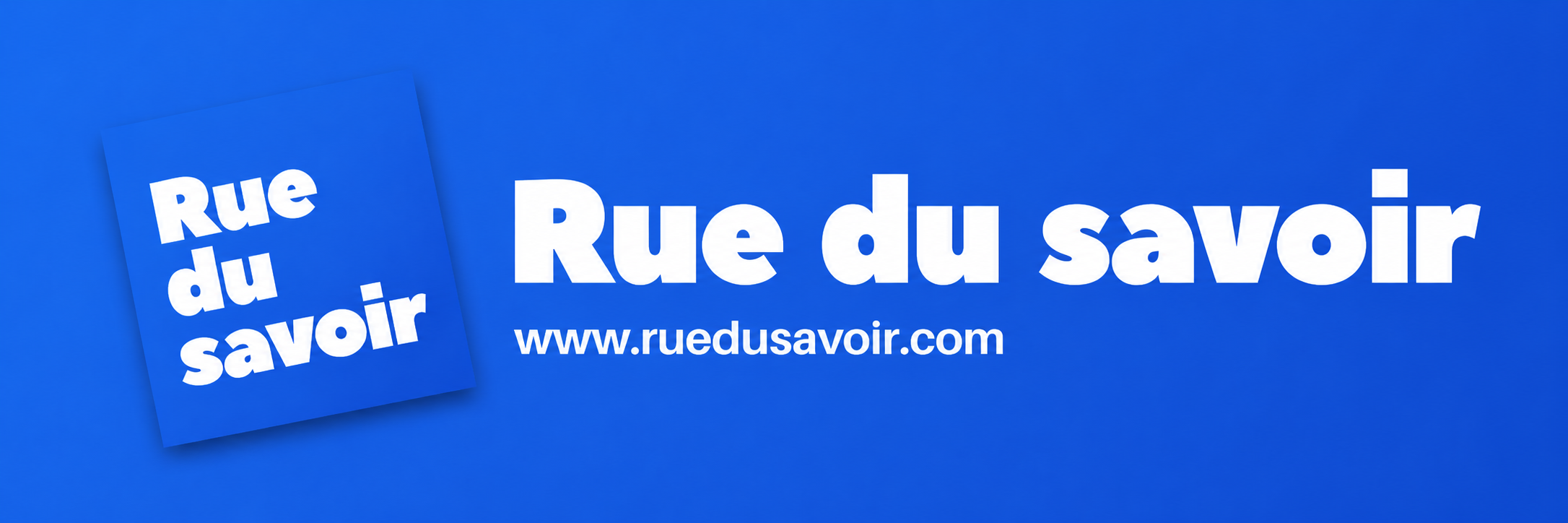 Rue du Savoir Banner